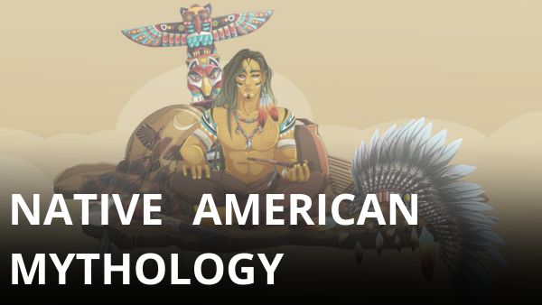 Native American Mythology